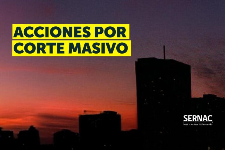 SERNAC inicia proceso nacional de protección tras corte: instan a consumidores a reclamar por perjuicios y ofician a empresas de diversos mercados